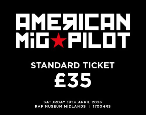 American MiG Pilot Event Ticket - 18th April 2026