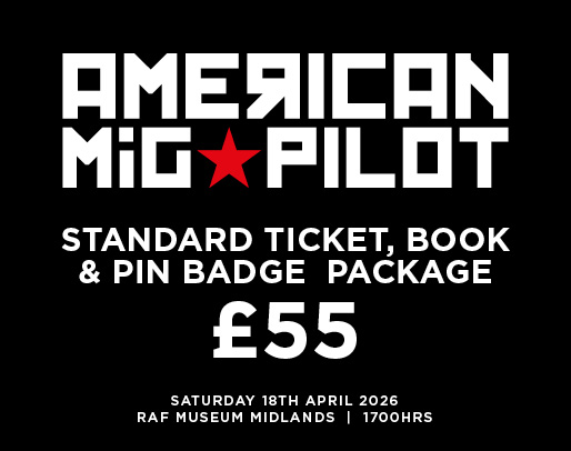 American MiG Pilot Event Ticket with Book and Pin Badge - 18th April 2026